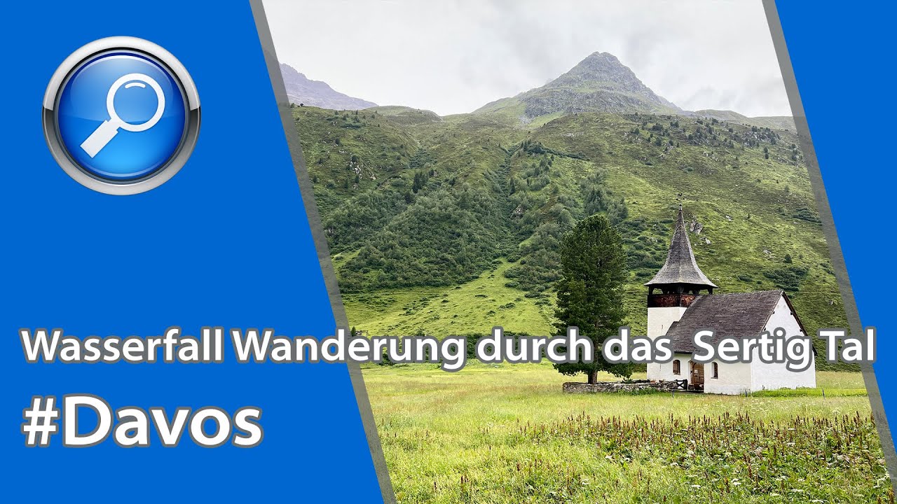 Wasserfall Wanderung durch das malerische Sertig Tal -Sertig Dörfli & Wasserfall