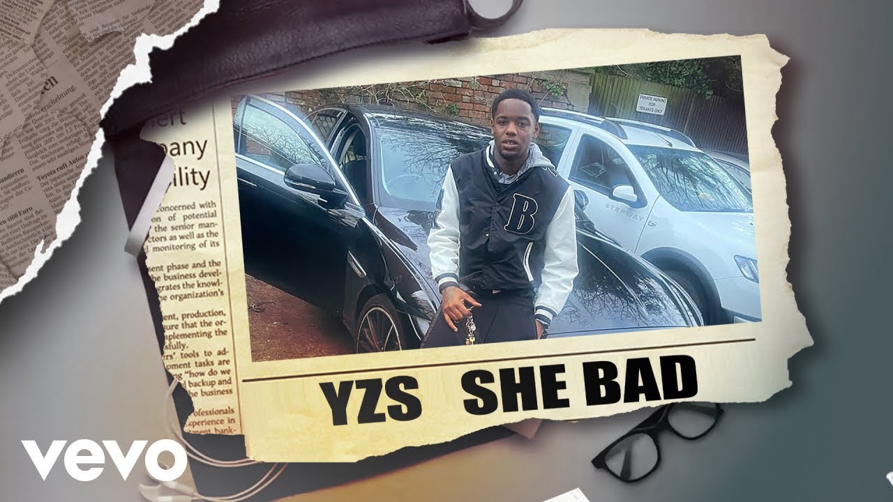 YZS - She Bad (official audio)
