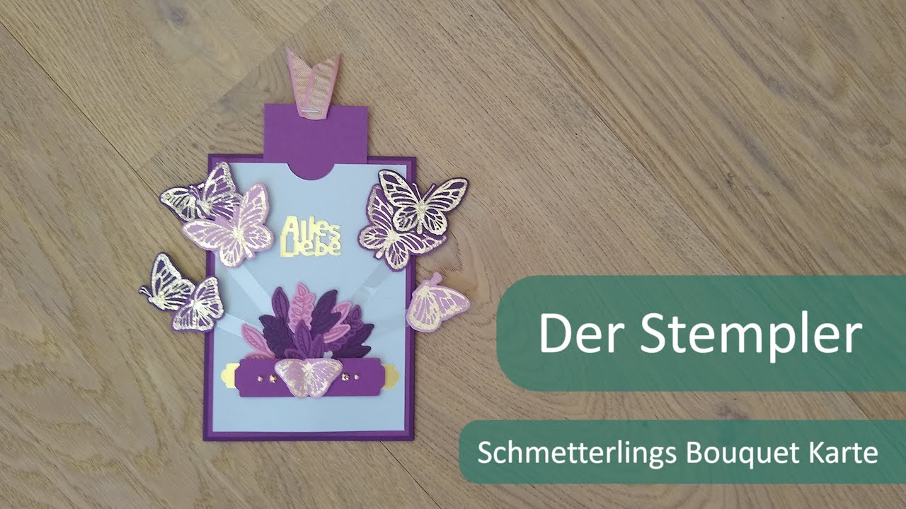 Schmetterlings Bouquet Karte | Der Stempler ~ Stampin Up!