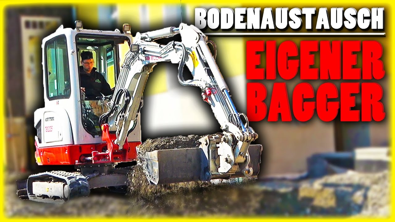 BODENAUSTAUSCH mit EIGENEM BAGGER !!! | Takeuchi TB 225 | Home Build Solution