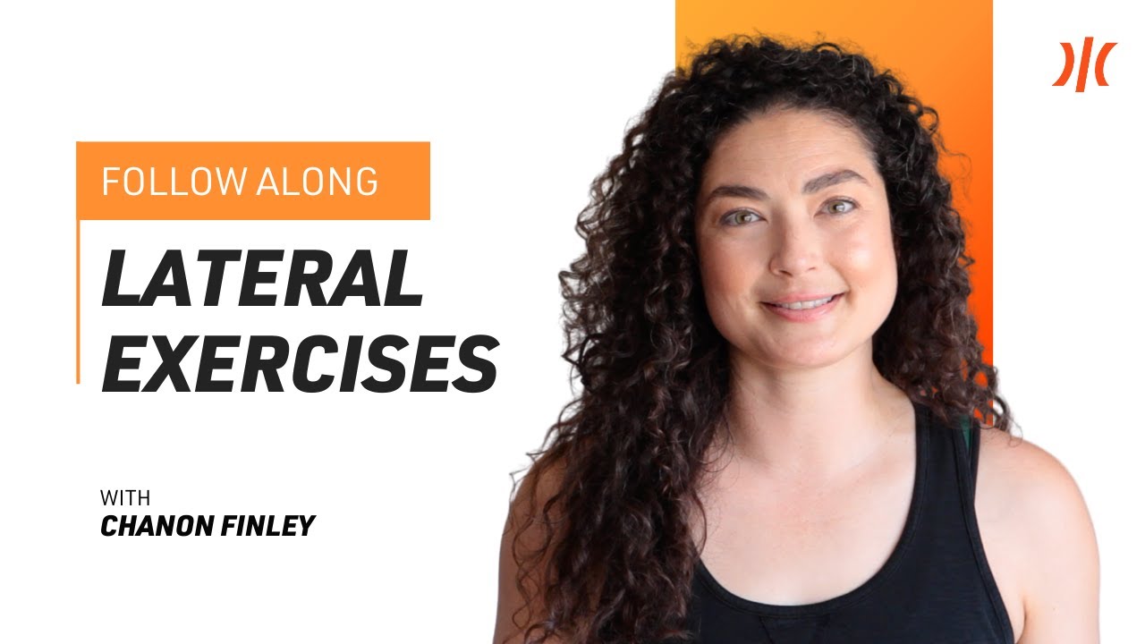 24 Minute Lateral Strength and Stability Routine with Chanon Finley