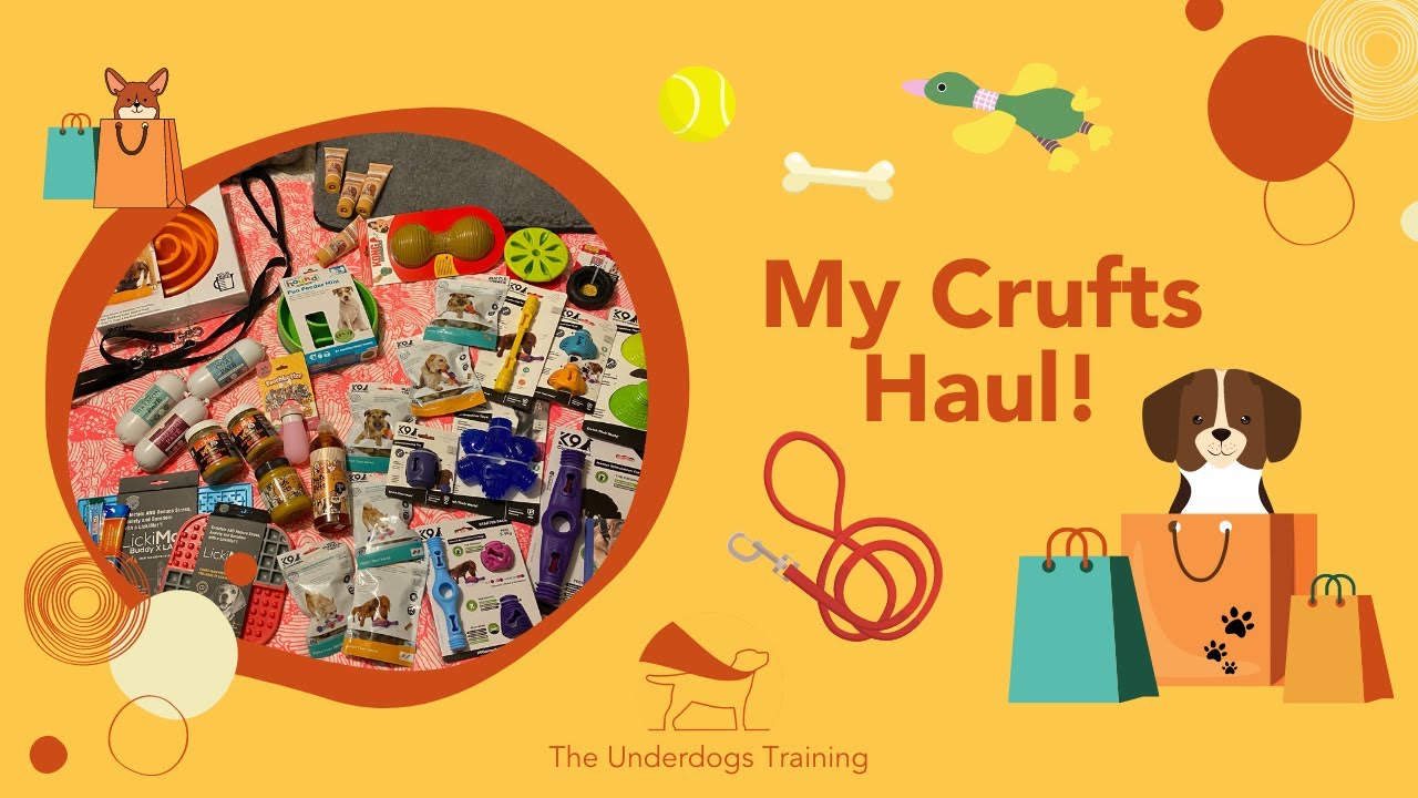 My 2022 Crufts Haul!