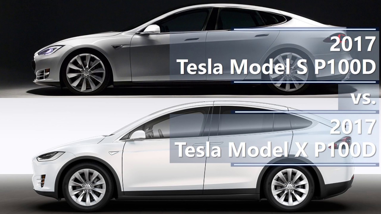 2017 Tesla Model S P100D vs. 2017 Tesla Model X P100D technical comparison