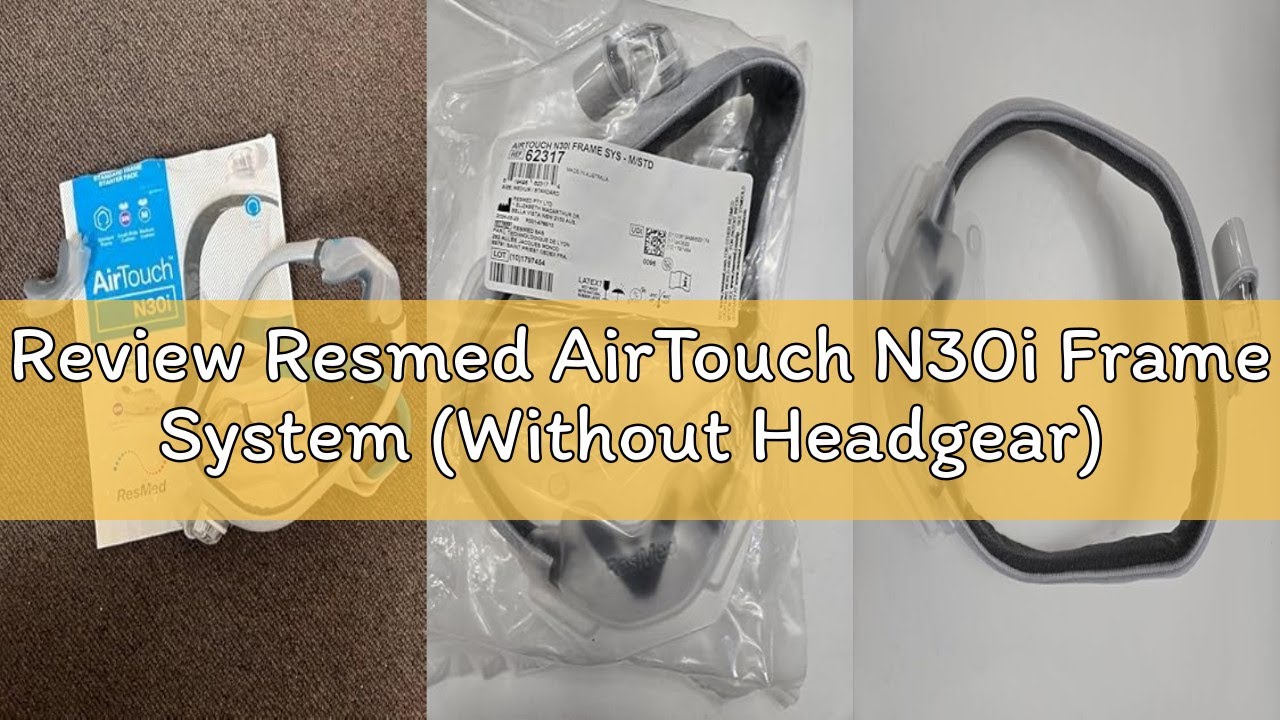 Review Resmed AirTouch N30i Frame System (Without Headgear) - Standard Frame/Medium Cushion