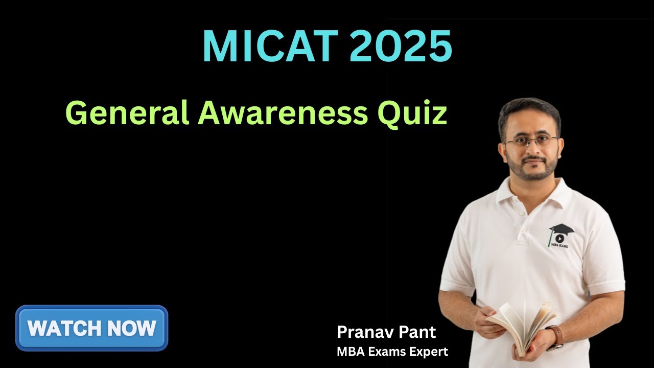 MICAT 2025 General Awareness Quiz | Brand Quiz | Current Affairs