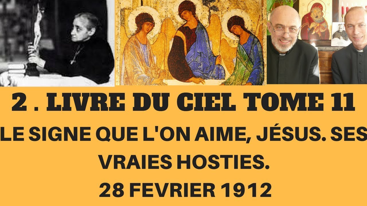 2. LE SIGNE QUE L'ON AIME JÉSUS, SES VRAIES HOSTIES