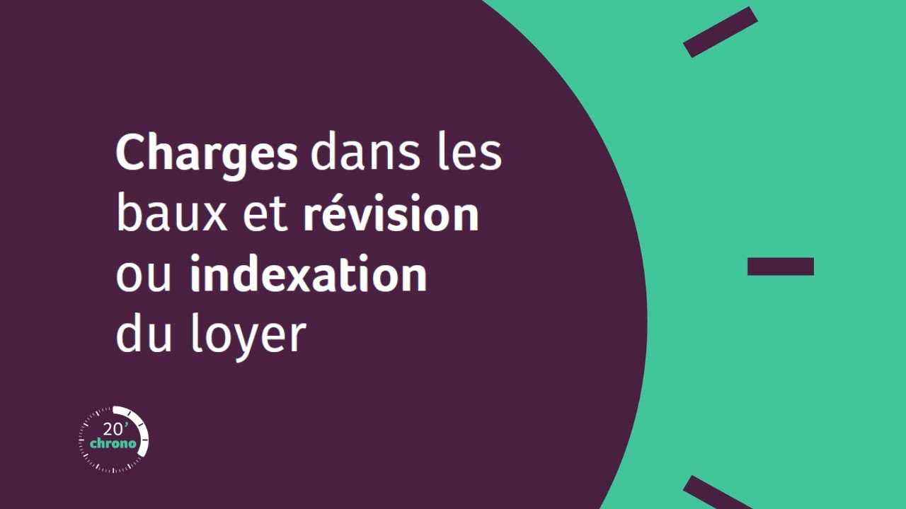 20' chrono - Charges dans les baux et révision du loyer