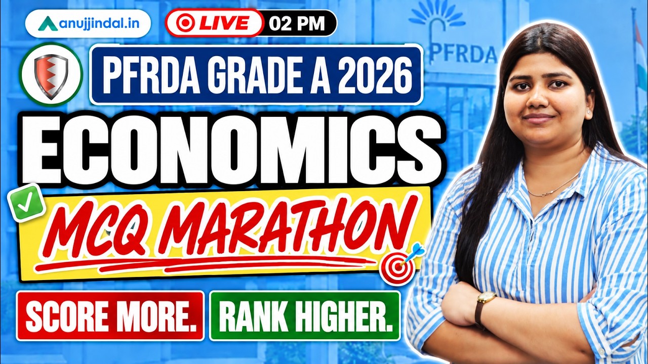 PFRDA Economics Marathon | PFRDA 2026 | PFRDA Grade A Syllabus | PFRDA Strategy | Anuj Jindal
