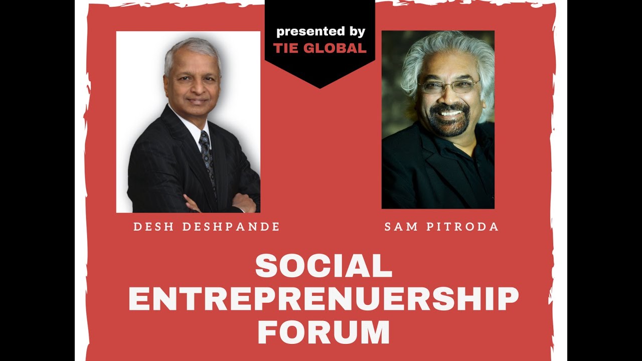 Desh Deshpande and Sam Pitroda at the Social Entrepreneurship Forum