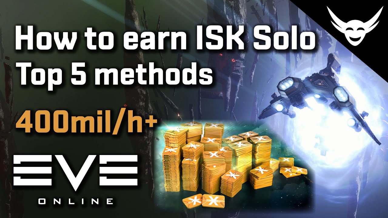 EVE Online — (СОЛО) 5 лучших способов заработать ISK