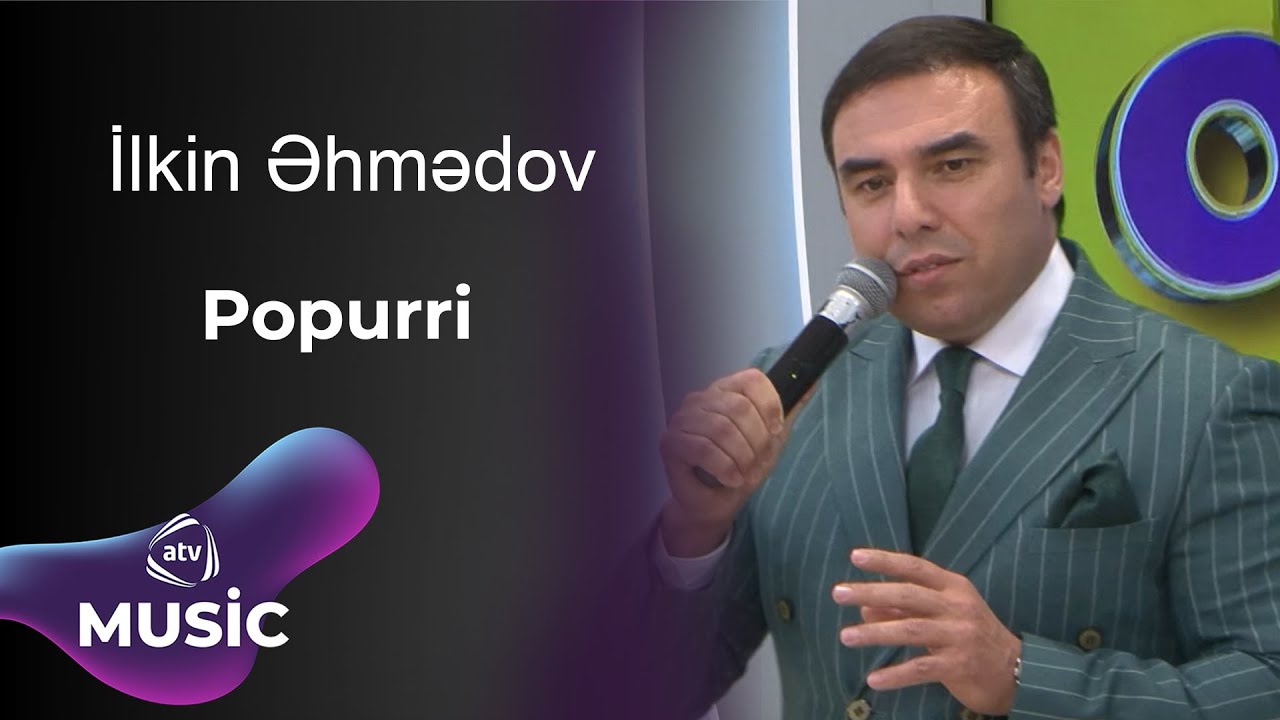 İlkin Əhmədov - Popurri / Canlı ifa