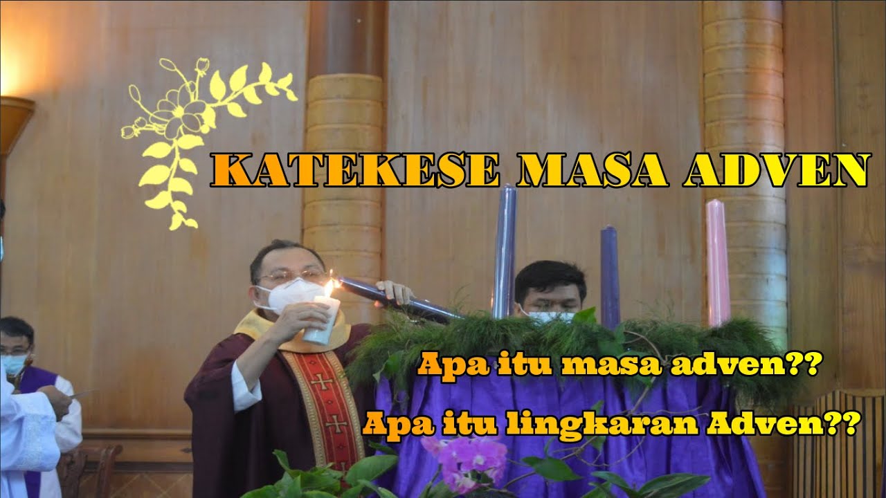 Katekese singkat Masa Adven