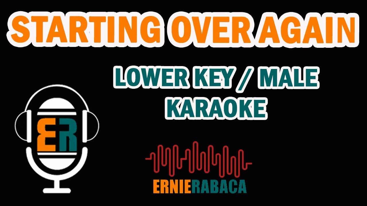 Starting Over Again - Male Karaoke (Nathalie Cole)