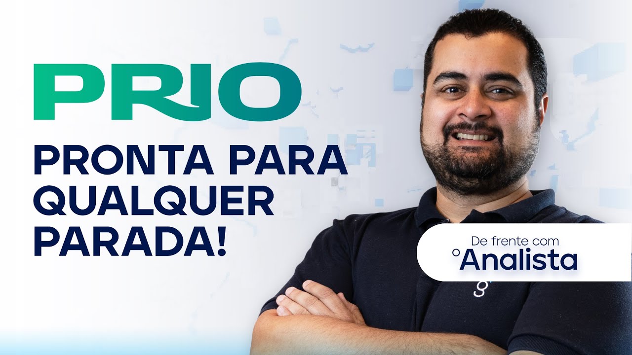 Prio (PRIO3) | Pronta para qualquer parada – Atualização de estimativas | #dfa