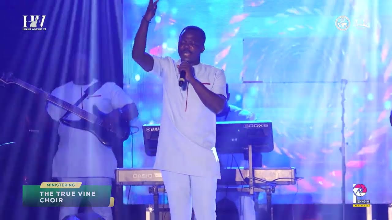 HIGHER WORSHIP 2022 - YOUR PRESENCE: THE TRUE VINE CHOIR FT. EMMANUEL QUANSAH & EMMANUEL YALLEY