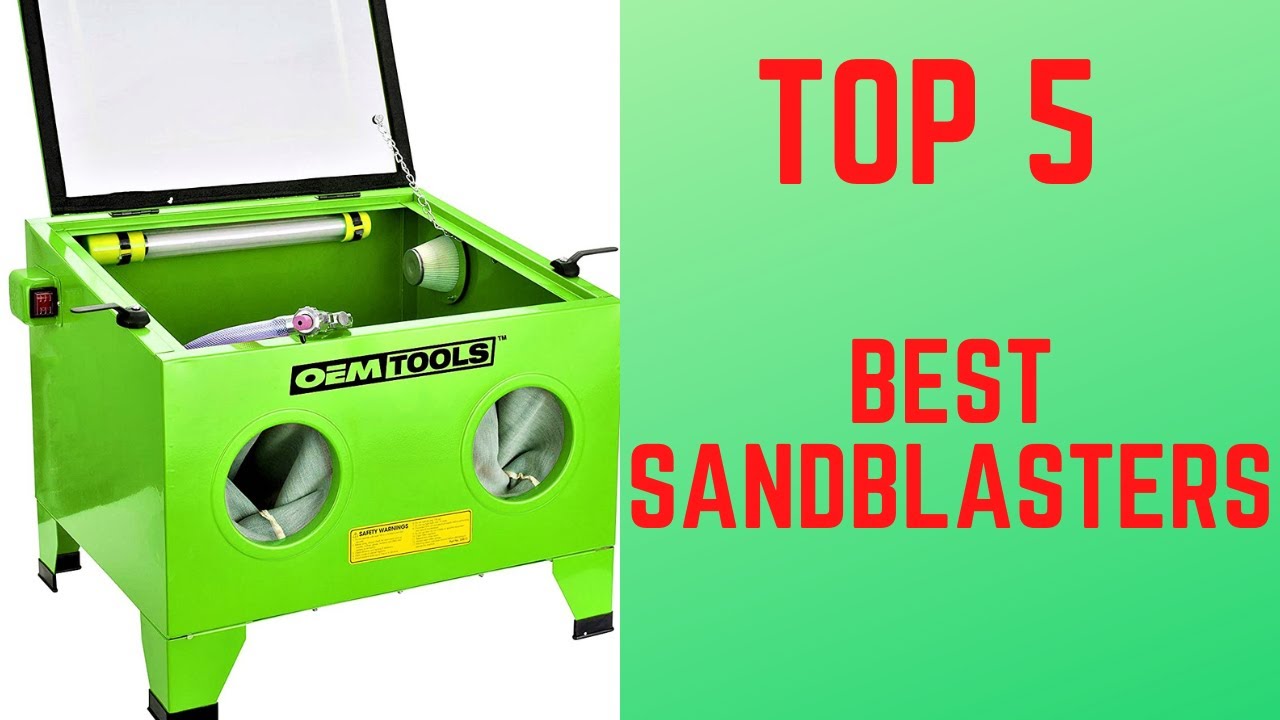 Top 5 Best Sandblasters in 2022!