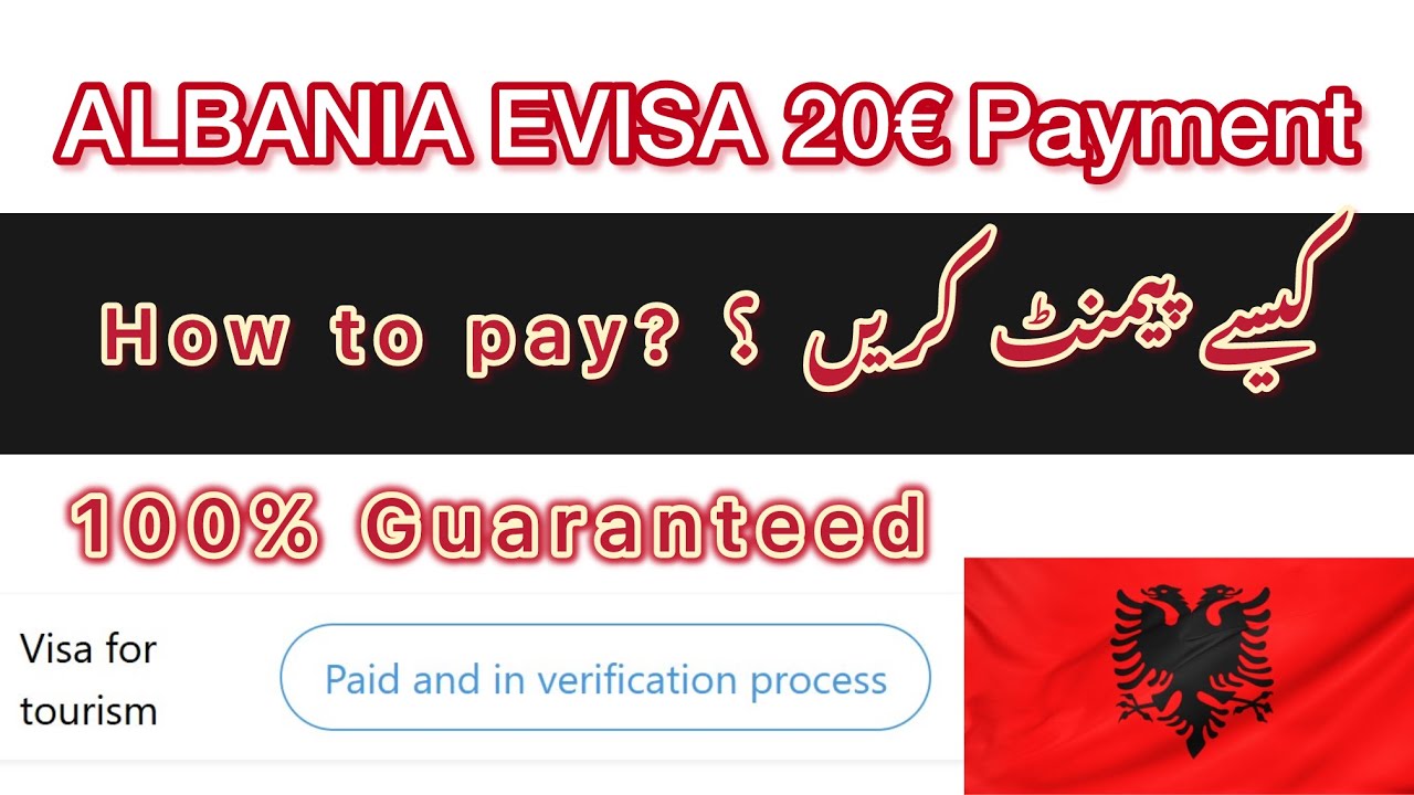 Albania Visa Fee Payment Process Explained | ALBANIA EVISA FEE FROM  Pakistan, UAE, Saudi Arabia