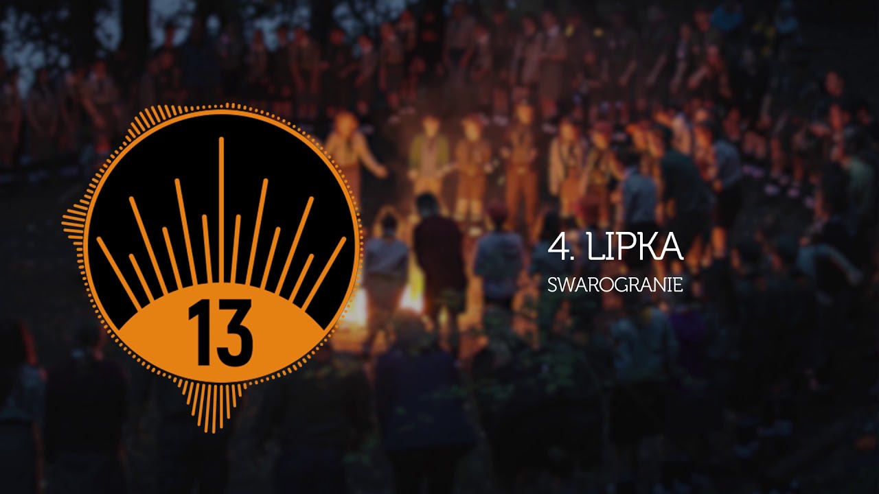 Lipka | SWAROGRANIE - Piosenki Harcerskie