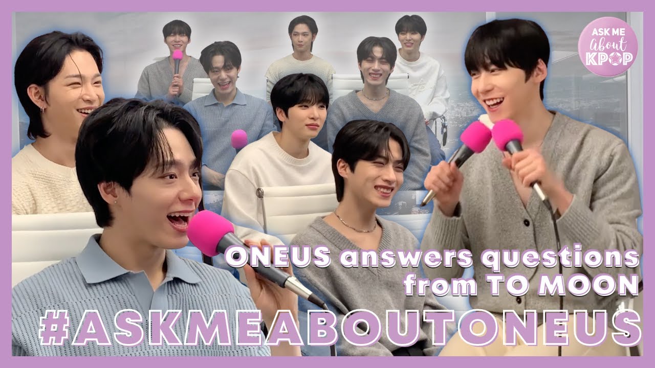 ONEUS Answers TO MOON's Questions - #ASKMEABOUTONEUS