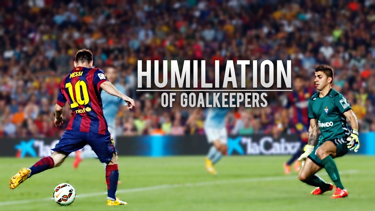 Lionel Messi ● Humiliating GoalKeepers ● HD - Soccerhihi 100