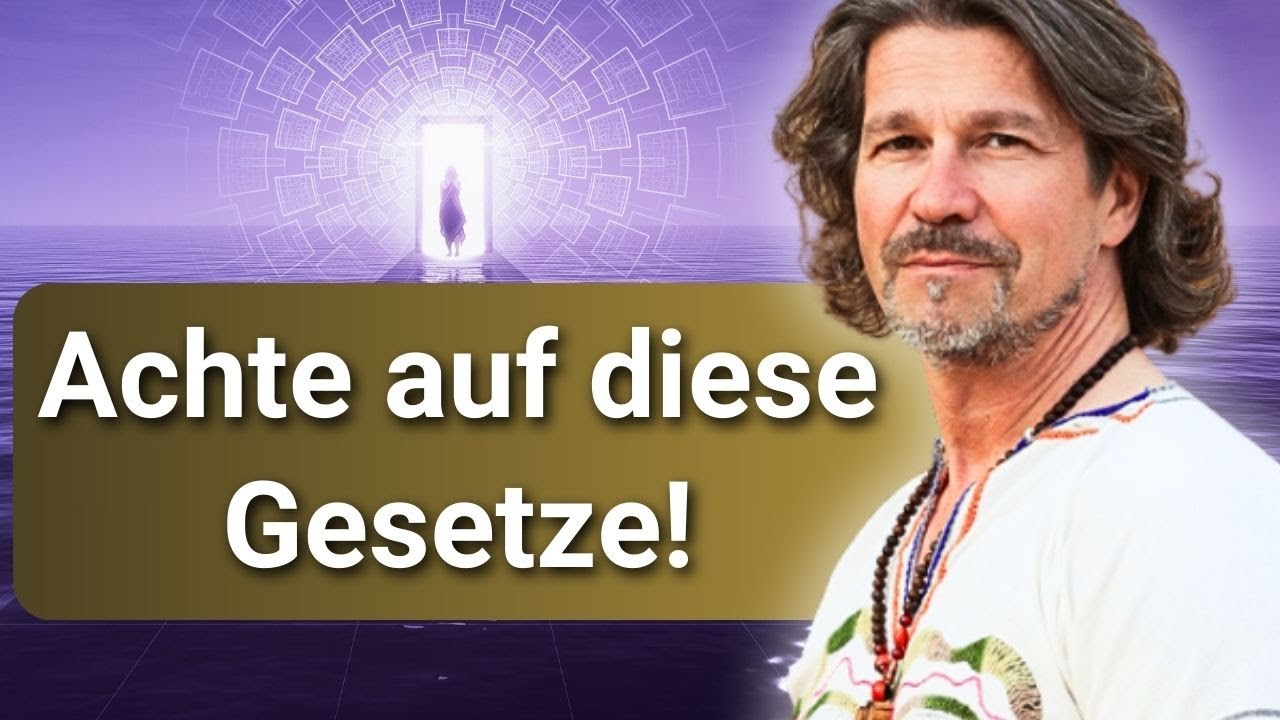 Diese 3 kosmischen Gesetze beschleunigen Dein Erwachen