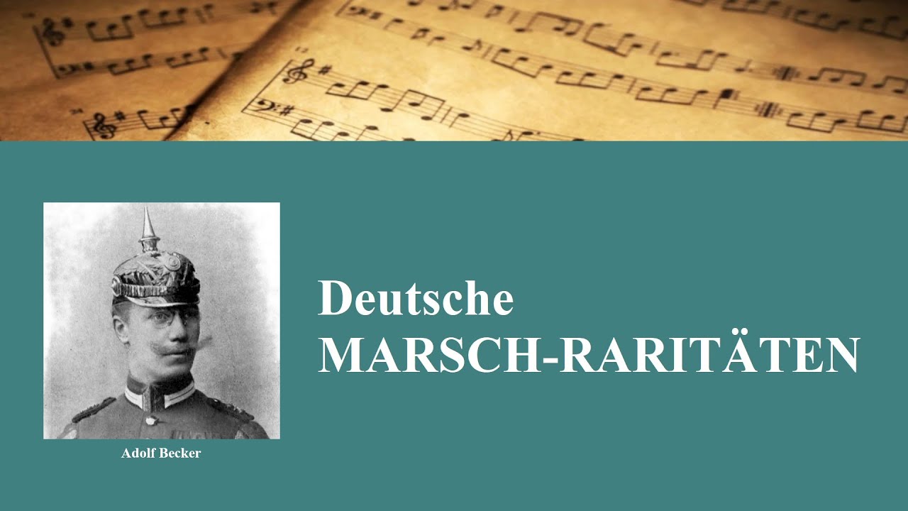Adolf Becker (1870-1941): Unter Brief und Siegel, Op.12 (1912) | Marsch - Marschmusik - Militärmusik