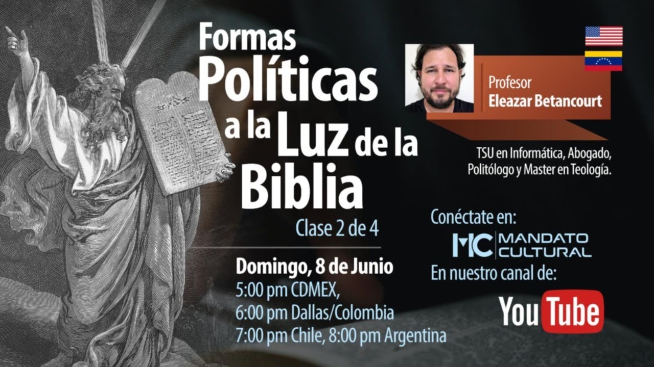 Formas Políticas  ¿Cuál es la que Dios aprueba?