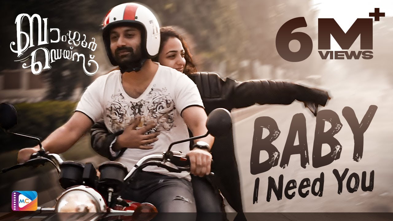 Baby I need you | Bangalore Days | Gopi Sunder | Haricharan | Nazriya | FahadhFaasil | Video Songs