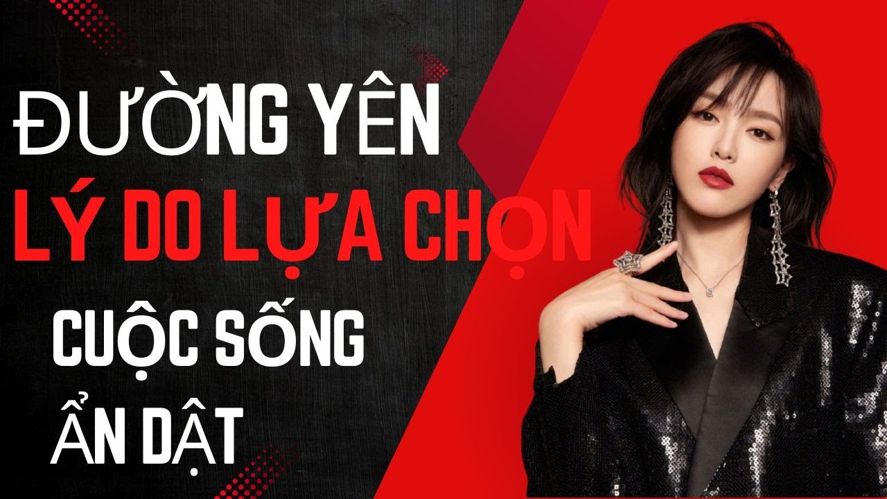 Tiểu sử Đường Yên: Lựa chọn cuộc sống ẩn dật, không sợ lép vế so với bạn đời