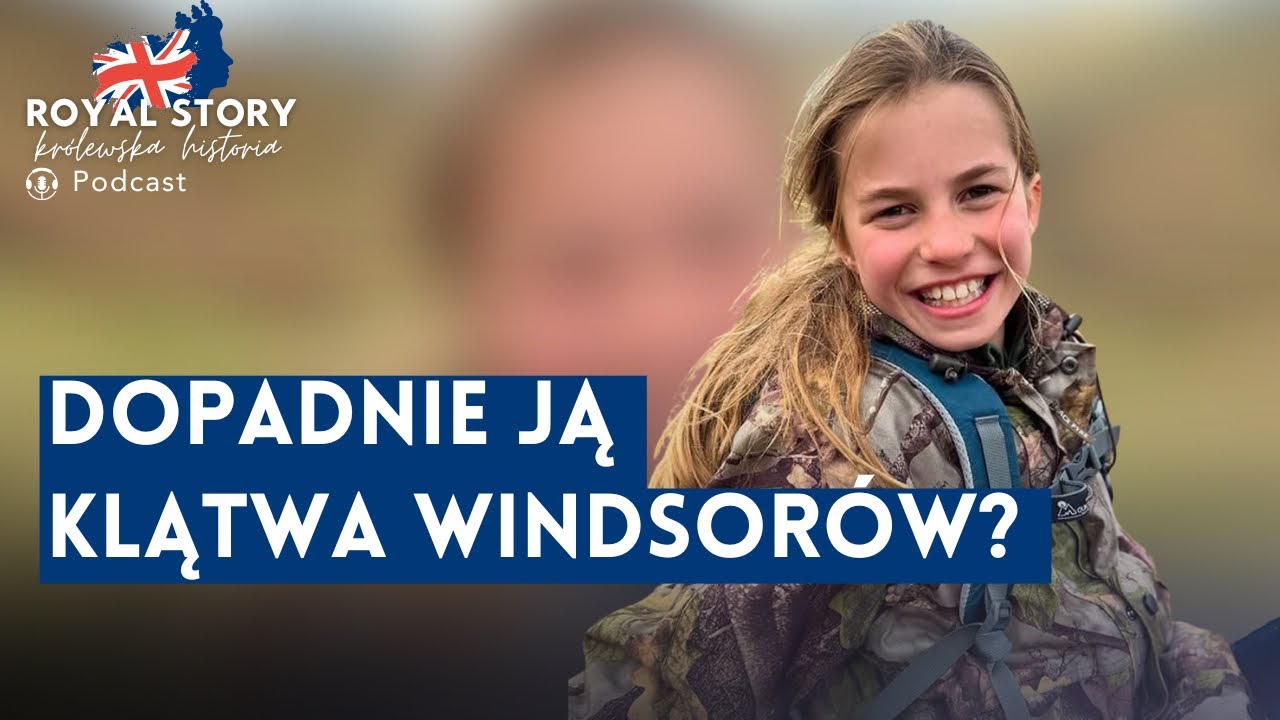 Czy księżniczkę Charlotte dopadnie klątwa Windsorów?