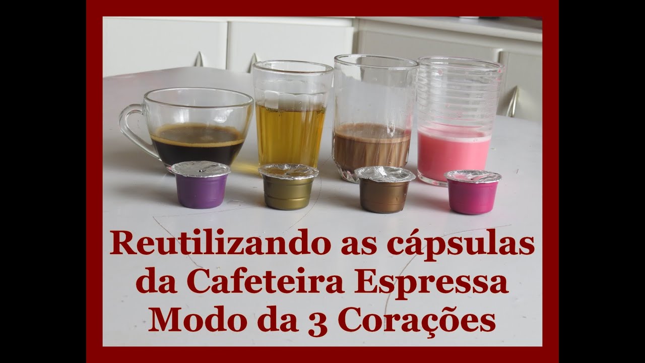 Reutilizando cápsulas da Cafeteira Espressa Modo da Tres Corações
