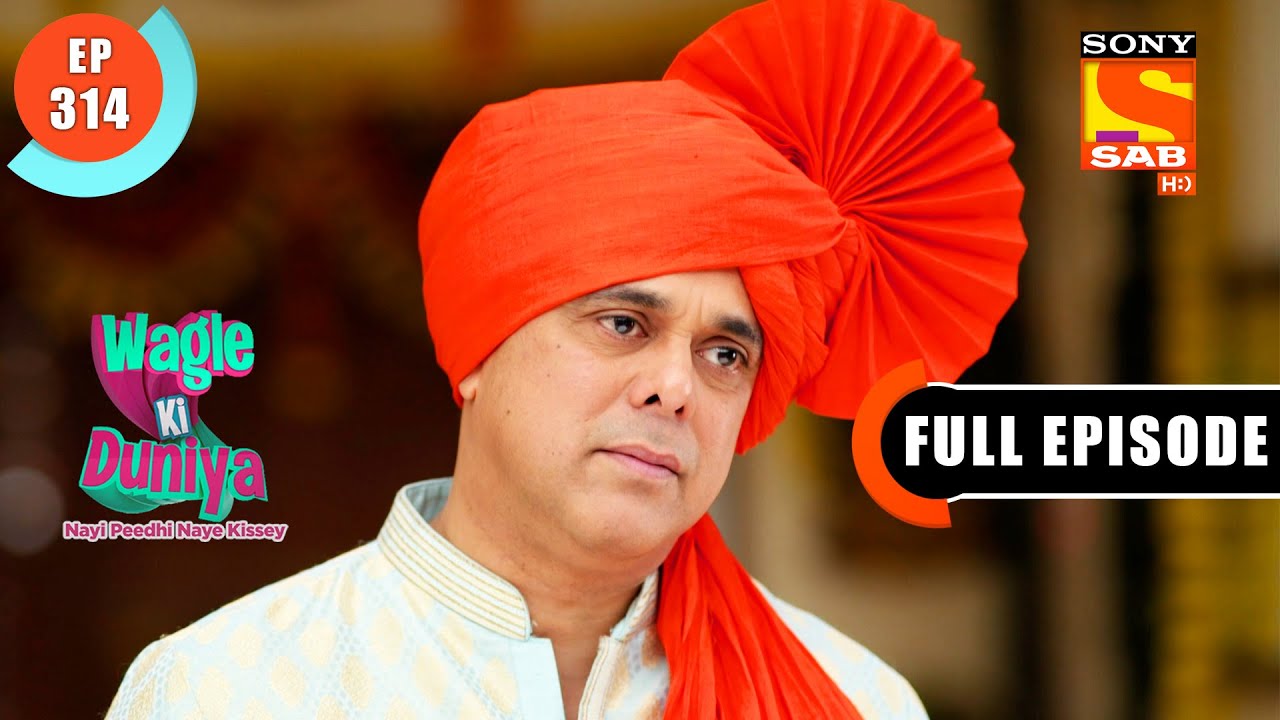 Rajesh Is In Search Of Mangoes - Wagle Ki Duniya - Ep 314 - Full Episode - 1 April 2022