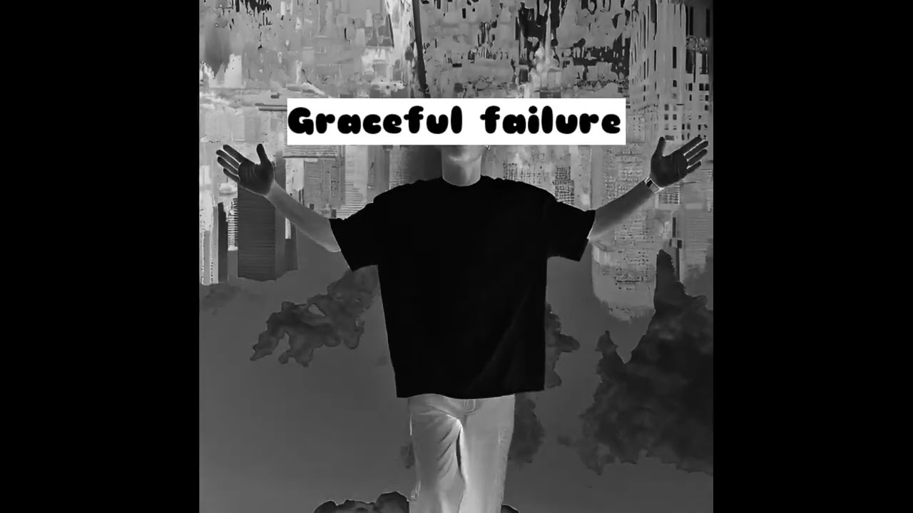 Graceful failure - Free