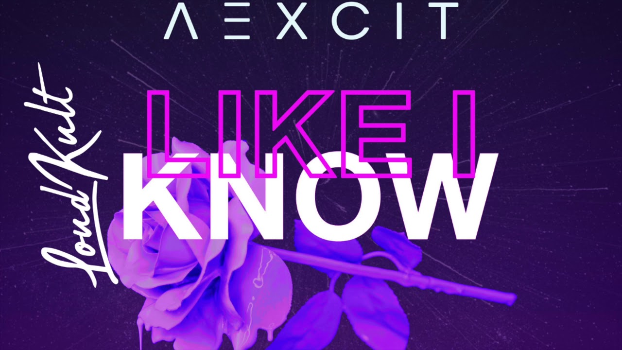 Aexcit - Like I know