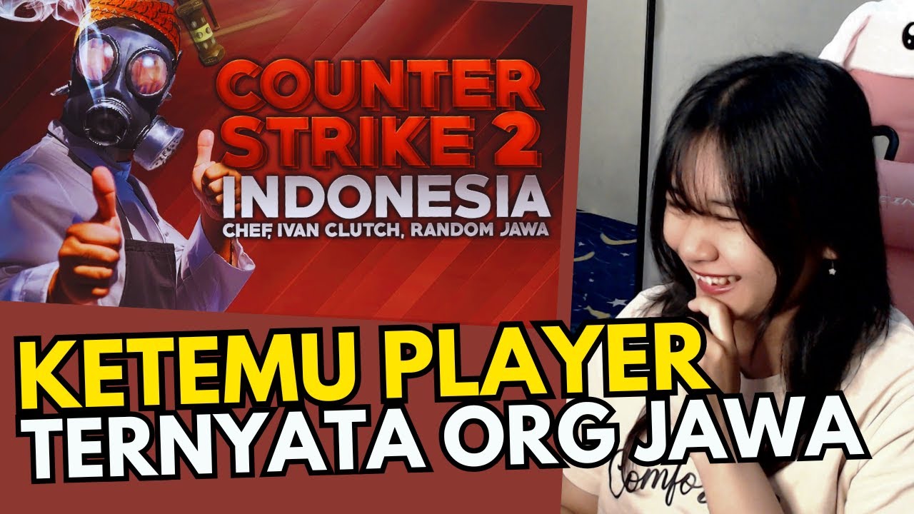REACTION MILYHYA CS2 INDONESIA - CHEF, IVAN CLUTCH, RANDOM JAWA