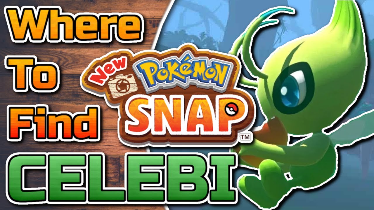 How To and Where To Find Celebi In New Pokemon Snap!