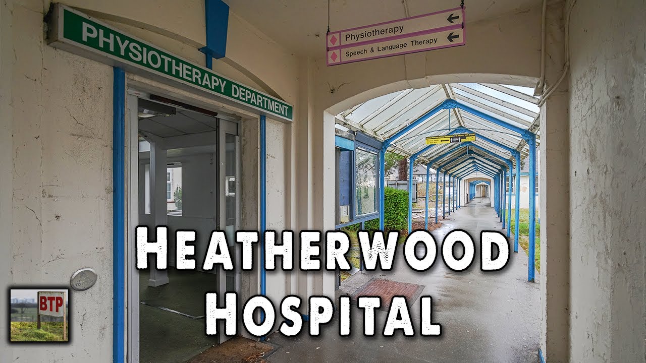 Heatherwood Hospital - The Final Days