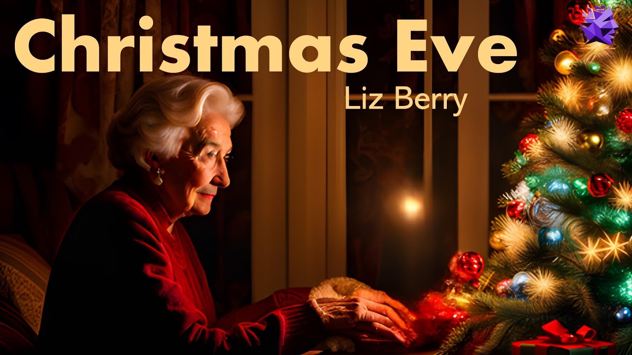 Christmas Eve - Liz Berry