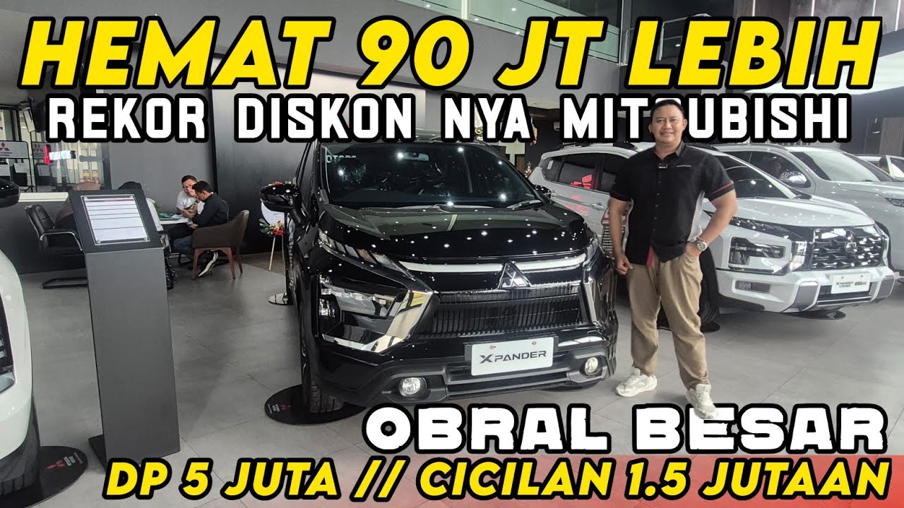 MITSUBISHI TURUN HARGA NYARIS 100 JUTA ‼️XPANDER 2025 CICILAN 1.5 JUTAAN BISA