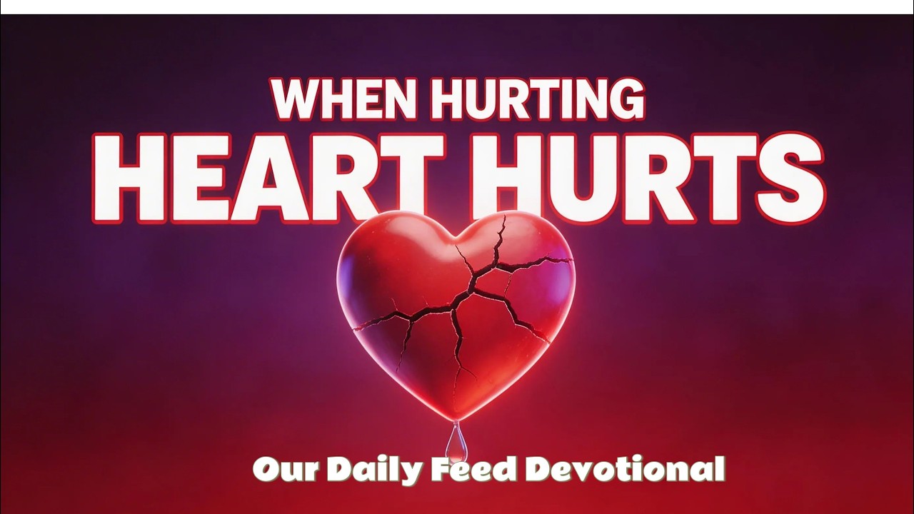 A HURT HEART WILL HURTS OTHER HEARTS1