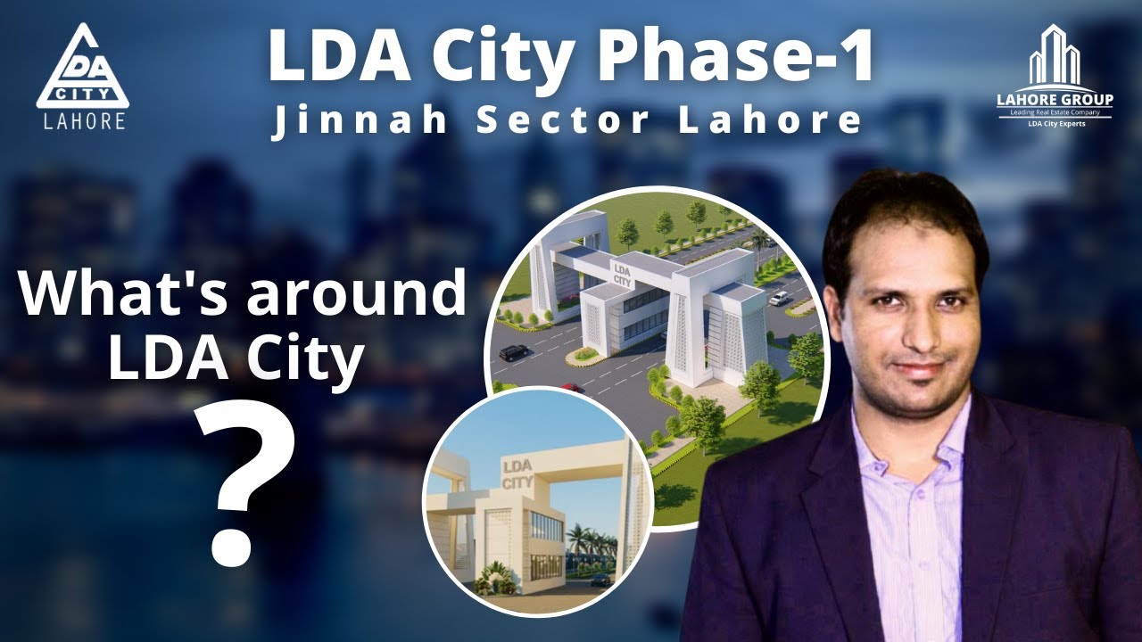 What' Around LDA City? Progress in LDA City | A Project of Lahore Development Authority