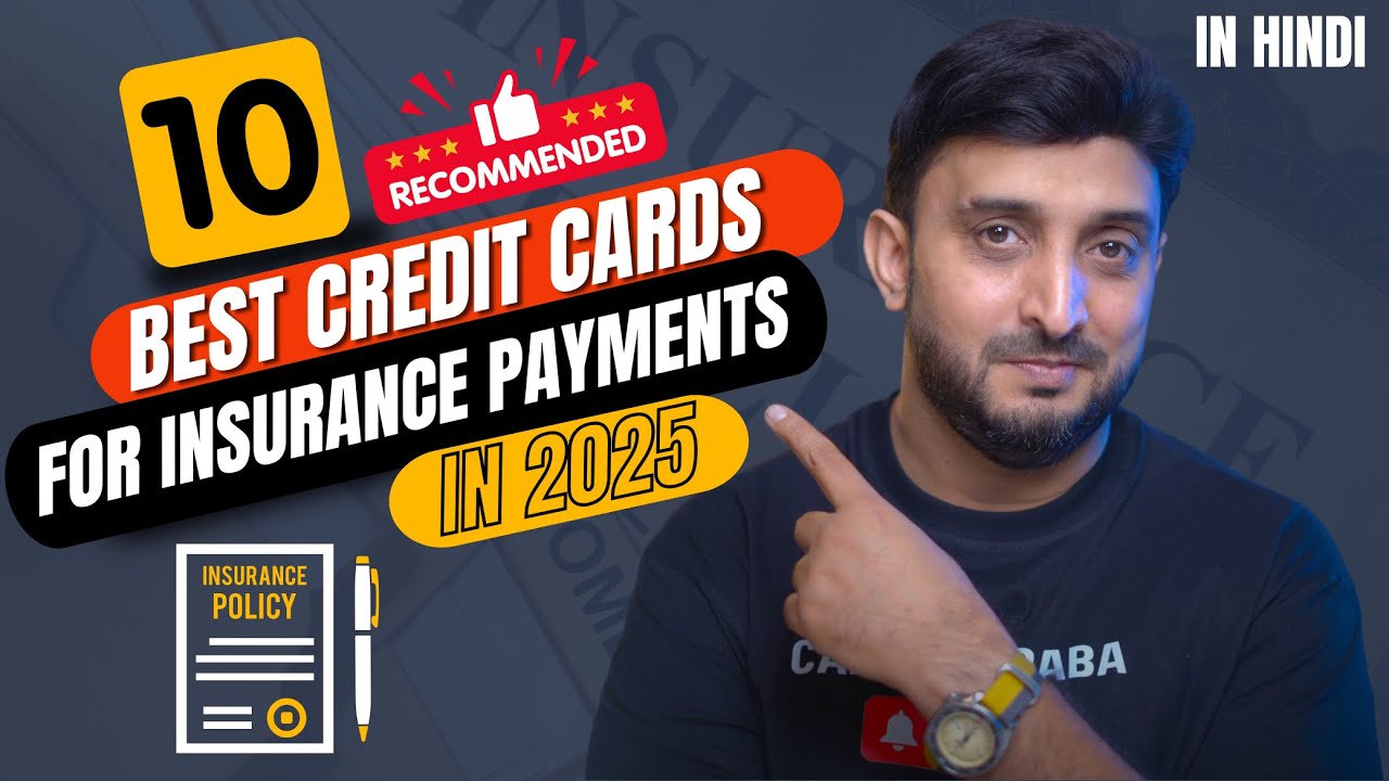 10 Best Credit Cards for Insurance Payments in 2025