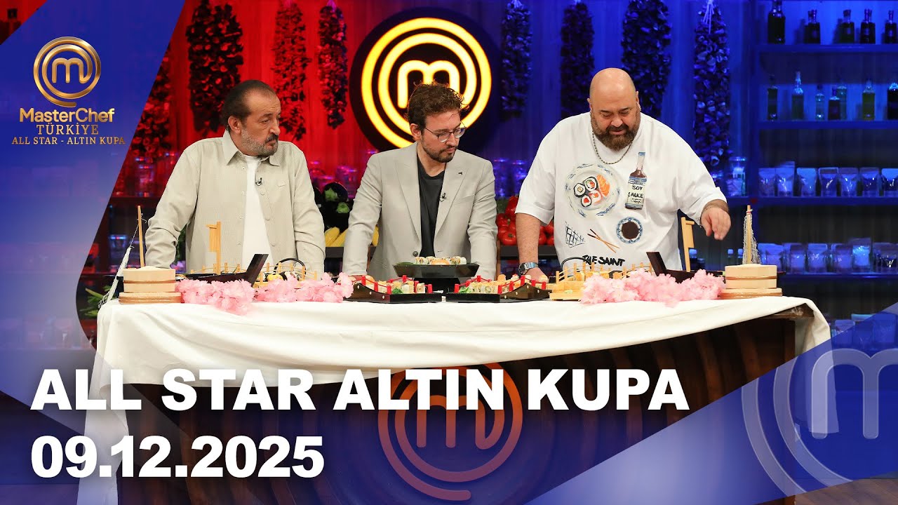 MasterChef Türkiye All Star Altın Kupa | 09.12.2025 ‪