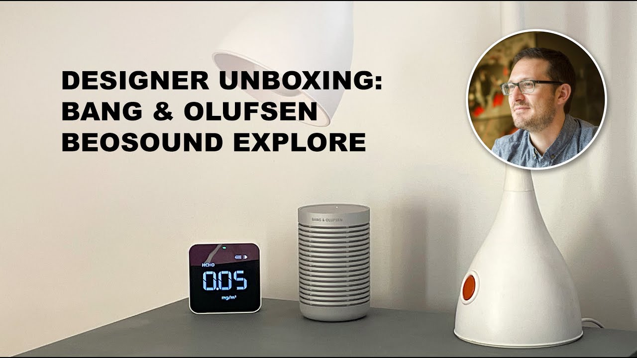 Designer Unboxing: Bang & Olufsen Beosound Explore