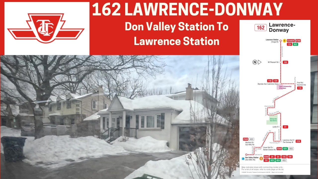 TTC 162 Lawrence-Donway -  Don Valley Station To Lawrence Station - Full Route