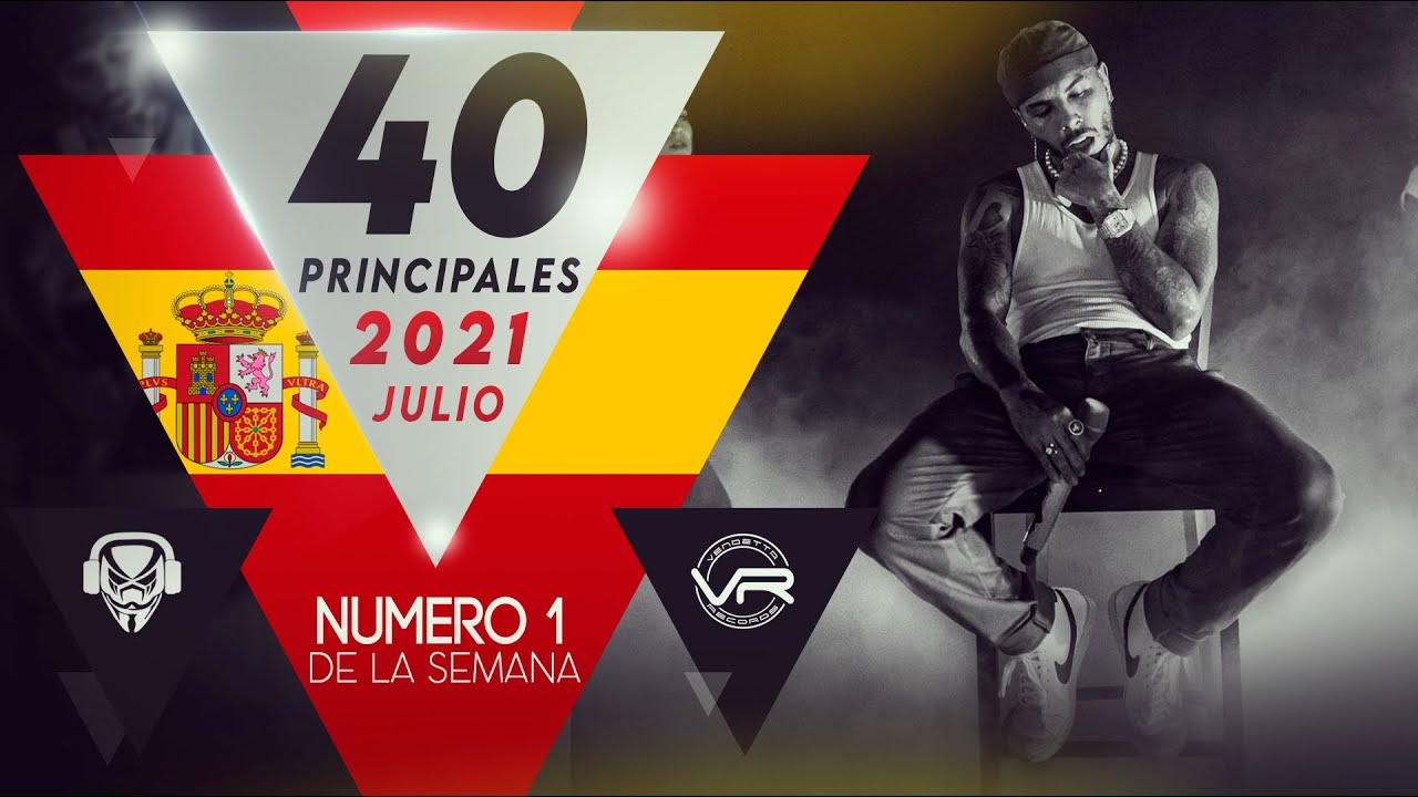 📀 Lista Actual Los40 Principales Top Del 40 al 1 Julio 17, 2021 SEMANA 28