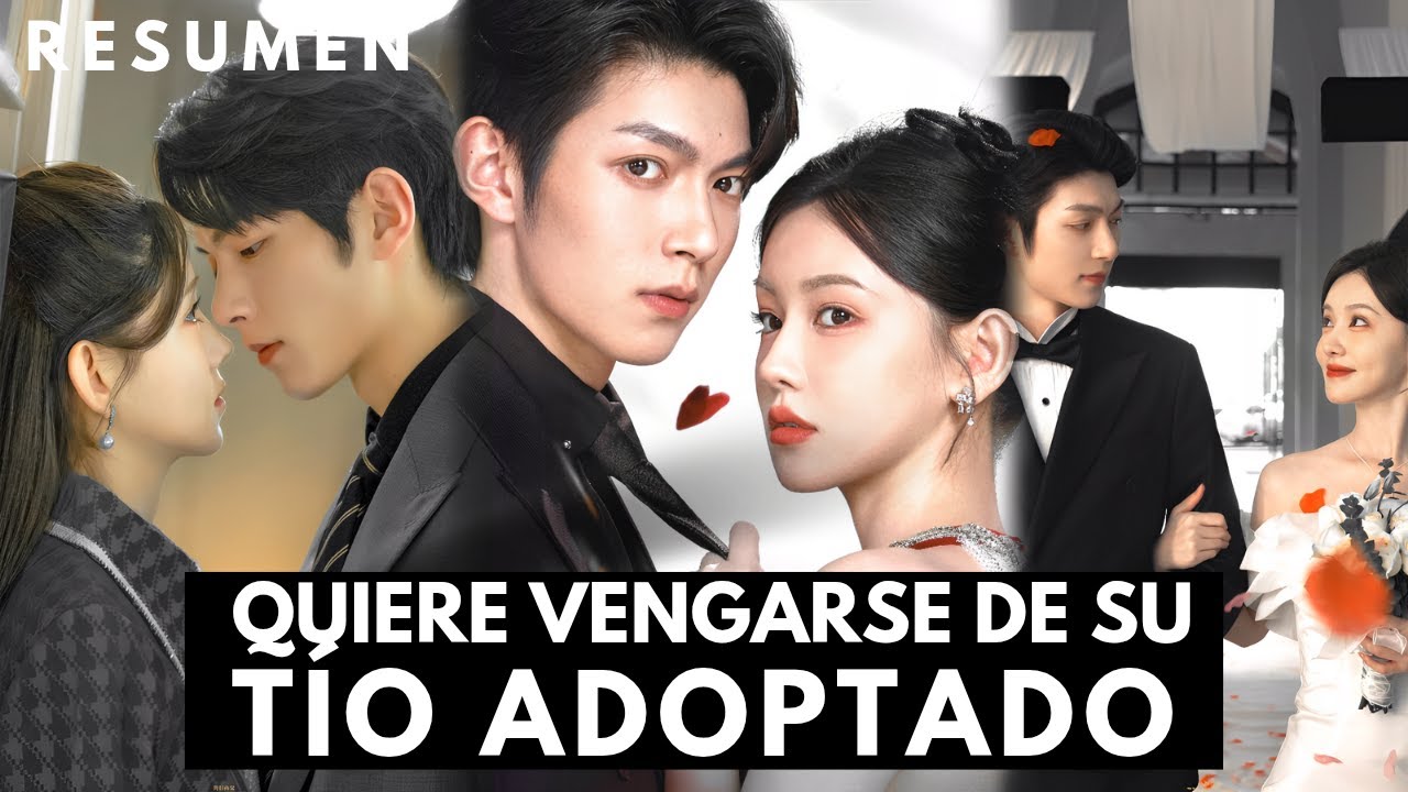 QUISO VENG.ARSE DE SU TÍO ADOPTADO PERO TERMINÓ EN UN AMOR PR0HIBIDO CON ÉL- RESUMEN