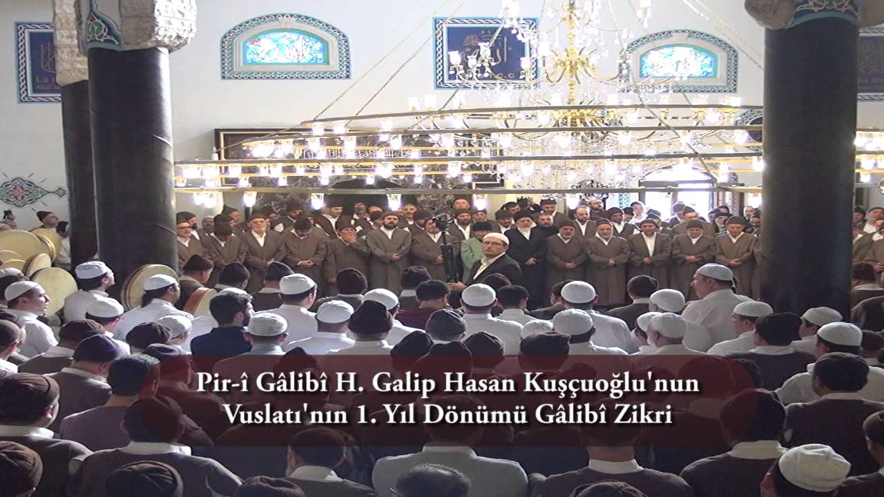 Pir-î Gâlibî H. Galip Hasan Kuşçuoğlu'nun Vuslatı'nın 1. Yıl Dönümü