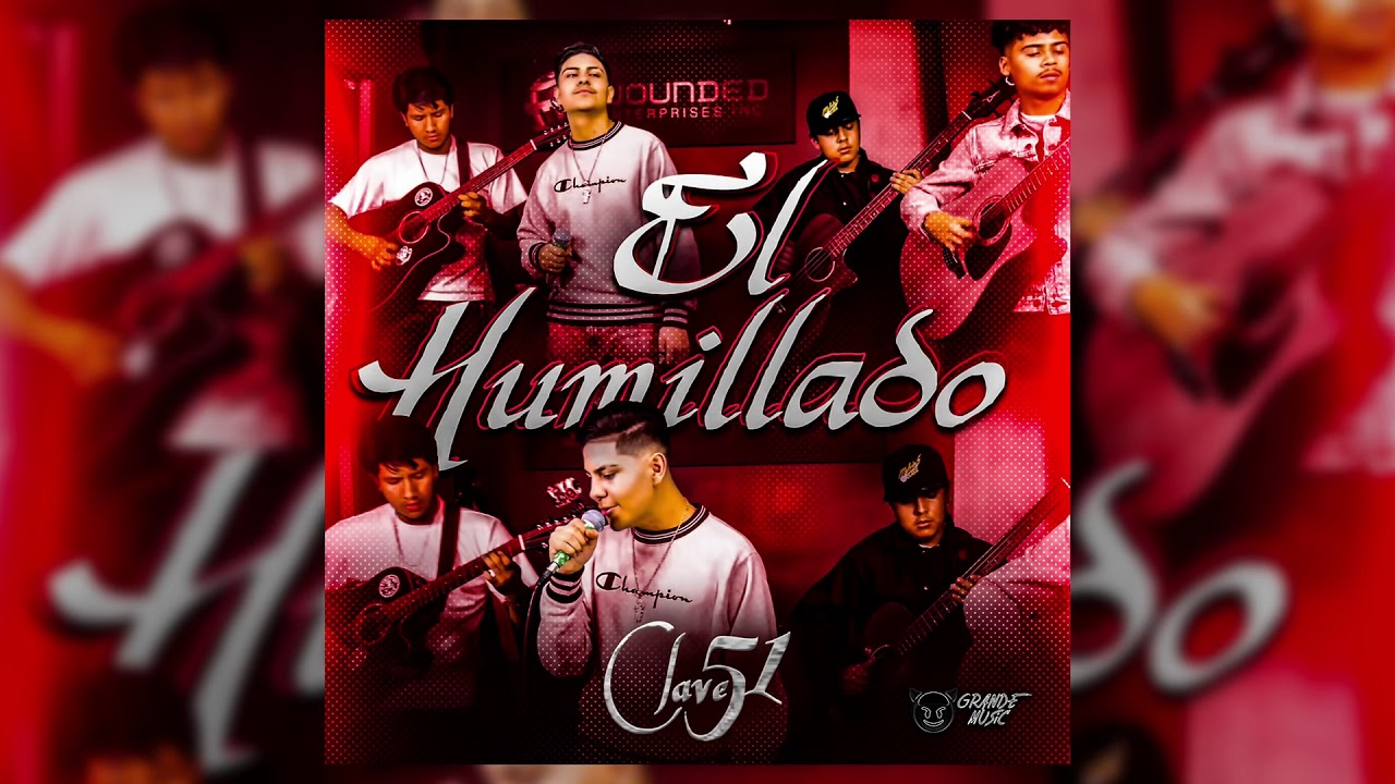 El Humillado - Clave 51