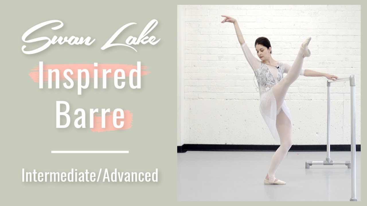 Swan Lake Inspired Barre | Intermediate Advanced Ballet Class | Kathryn Morgan